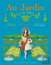 Au Jardin Avec Le Notre