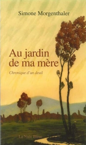 Au Jardin De Ma Mere