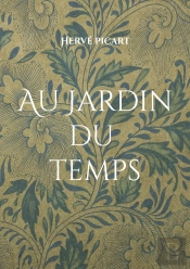Au Jardin Du Temps