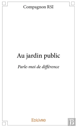Bertrand.pt - Au Jardin Public ; Parle-Moi De Différence