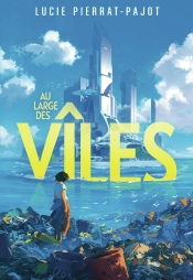 Au Large Des Vîles Tome 1