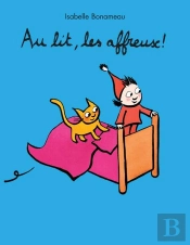 Au Lit, Les Affreux !