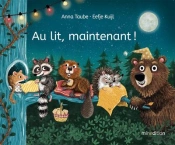 Au Lit, Maintenant !