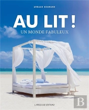 Au Lit ! - Un Monde Fabuleux