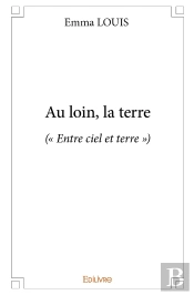 Au Loin, La Terre : (' Entre Ciel Et Terre ')
