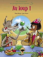 Au Loup !