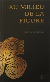 Au Milieu De La Figure