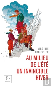 Au Milieu De L'Été Un Invincible Hiver
