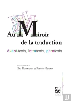 Bertrand.pt - Au Miroir De La Traduction : Avant-Texte, Intratexte, Paratexte
