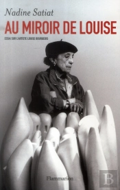 Au Miroir De Louise ; Essai Sur L'Artiste Louise Bourgeois