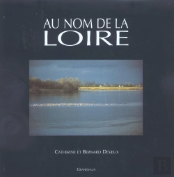 Bertrand.pt - Au Nom De La Loire