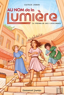 Bertrand.pt - Au Nom De La Lumière 1 : La Promesse Des Catacombes