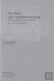 Au Nom De L'Antiterrorisme : Les Bibliothèques Americaines Face À L'Usa Patriot Act