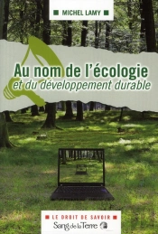 Au Nom De L'Ecologie