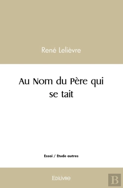 Bertrand.pt - Au Nom Du Père Qui Se Tait