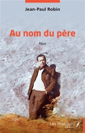 Au Nom Du Père : Récit