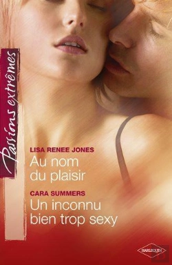 Bertrand.pt - Au Nom Du Plaisir ; Un Inconnu Bien Trop Sexy