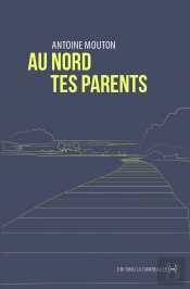 Au Nord Tes Parents