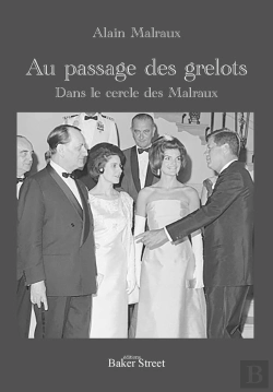 Bertrand.pt - Au Passage Des Grelots - Dans Le Cercle Des Malraux