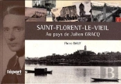 Au Pays De Julien Gracq ; Saint Florent Le Vieil