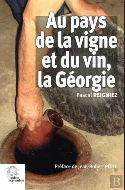 Bertrand.pt - Au Pays De La Vigne Et Du Vin La Géorgie