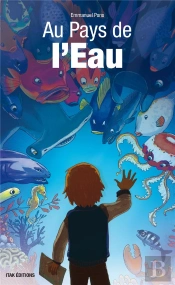 Au Pays De L'Eau