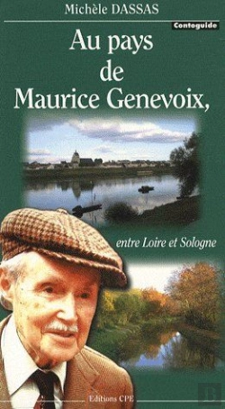 Bertrand.pt - Au Pays De Maurice Genevois ; Entre Loire Et Sologne