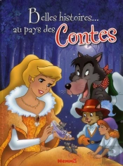 Au Pays Des Contes Belles Histoires Du Soir