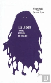 Au Pays Des Larmes, L'Éthique Du Transfert