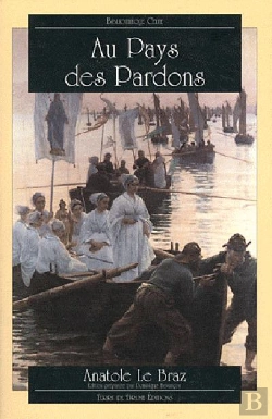 Bertrand.pt - Au Pays Des Pardons Anatole Le Braz