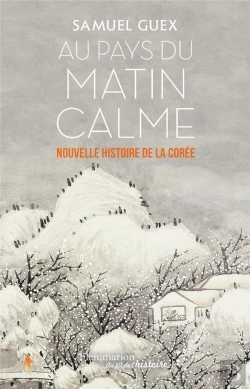 Bertrand.pt - Au Pays Du Matin Calme ; Nouvelle Histoire De La Corée