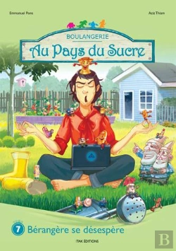 Bertrand.pt - Au Pays Du Sucre - T07 - Au Pays Du Sucre - Berangere Se Desespere