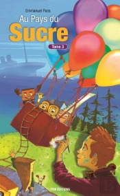 Au Pays Du Sucre Tome 3