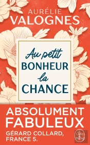 Au Petit Bonheur La Chance