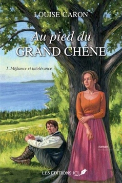 Bertrand.pt - Au Pied Du Grand Chêne Tome 1 ; Méfiance Et Intolérance