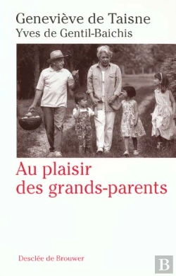 Bertrand.pt - Au Plaisir Des Grands-Parents