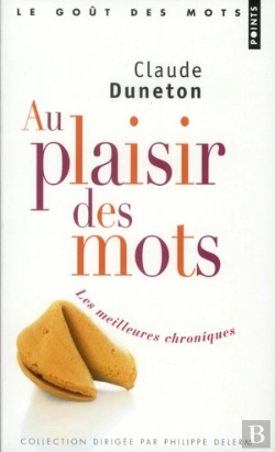 Bertrand.pt - Au Plaisir Des Mots ; Expressions Et Anecdotes