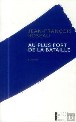 Bertrand.pt - Au Plus Fort De La Bataille