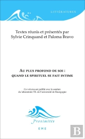Au Plus Profond De Soi : Quand Le Spirituel Se Fait Intime