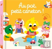 Au Pot, Petit Caneton