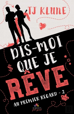 Bertrand.pt - Au Premier Regard Tome 2 ; Dis-Moi Que Je Rêve