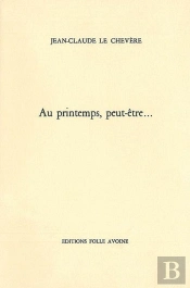 Au Printemps Peut-Être
