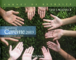 Bertrand.pt - Au Quotidien Careme 2013 : L'Annee De La Foi