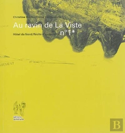 Bertrand.pt - Au Ravin De La Viste - Recit D'Hospitalite N 1
