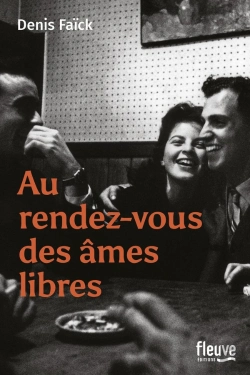 Bertrand.pt - Au Rendez-Vous Des Âmes Libres