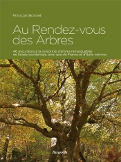 Au Rendez-Vous Des Arbres
