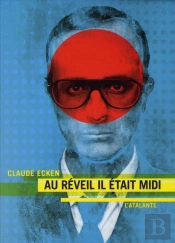 Au Réveil Il Était Midi