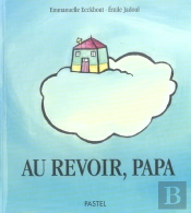 Au Revoir, Papa