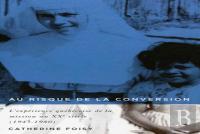 Au Risque De La Conversion