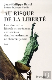 Au Risque De La Liberté